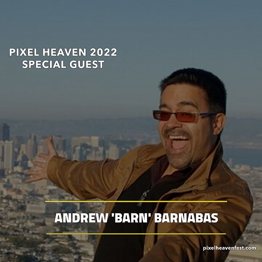 Pixel Heaven 2022 - Andrew 'Barn' Barnabas